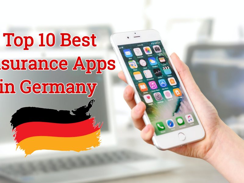 Top 10 Best Insurance Apps In Germany